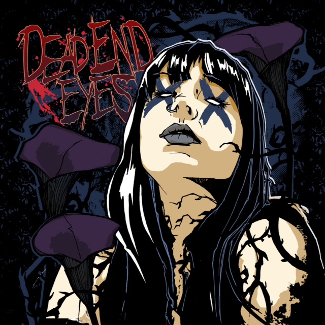 DEAD END EYES DEAD END EYES